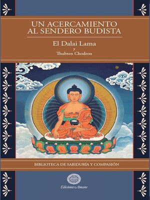 cover image of Un Acercamiento al sendero budista Vol 1